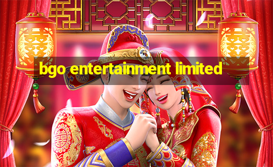 bgo entertainment limited