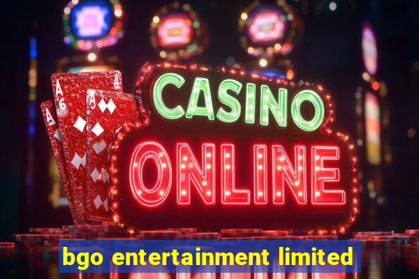 bgo entertainment limited