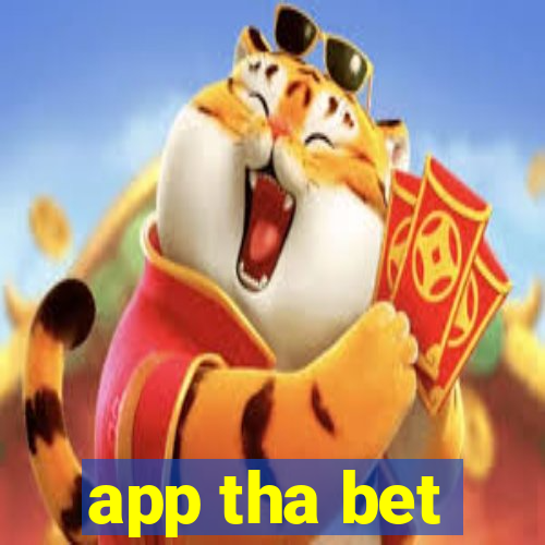 app tha bet