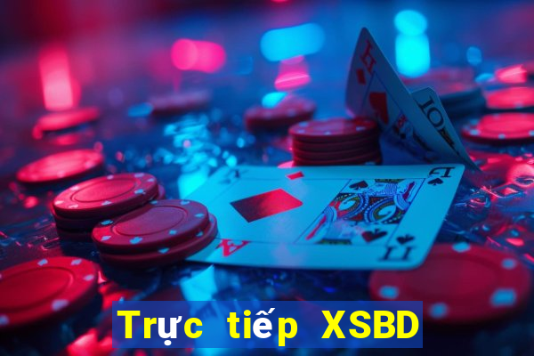 Trực tiếp XSBD Chủ Nhật