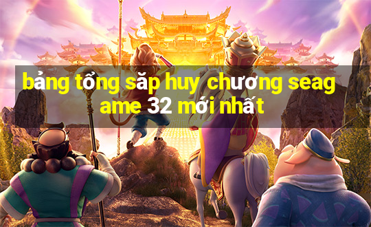 bảng tổng săp huy chương seagame 32 mới nhất