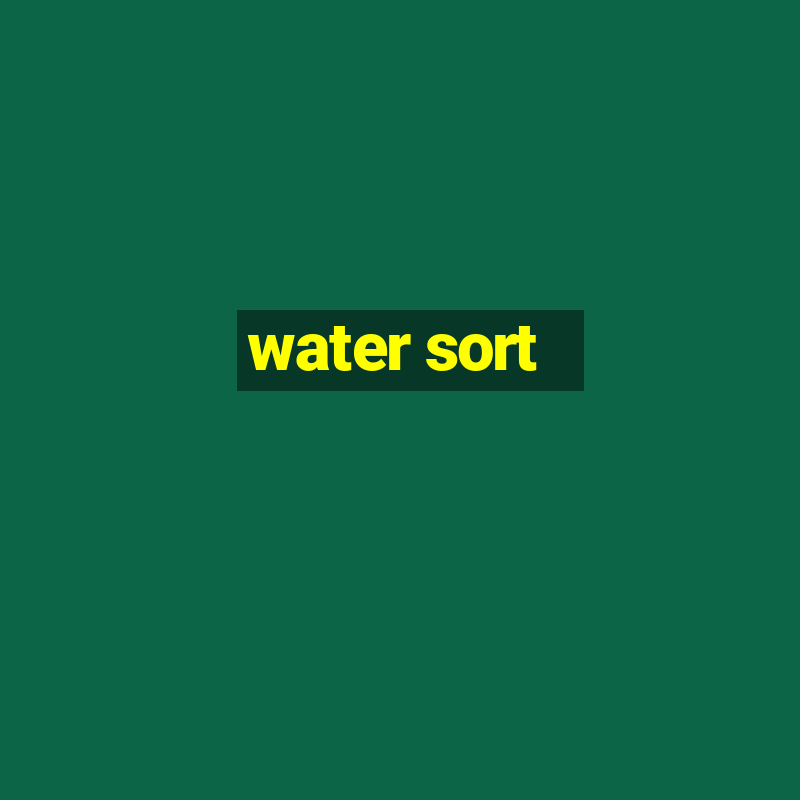 water sort