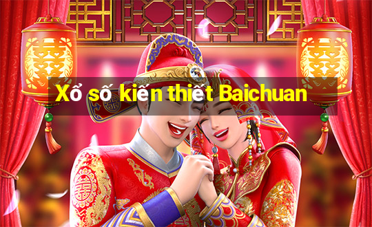 Xổ số kiến thiết Baichuan