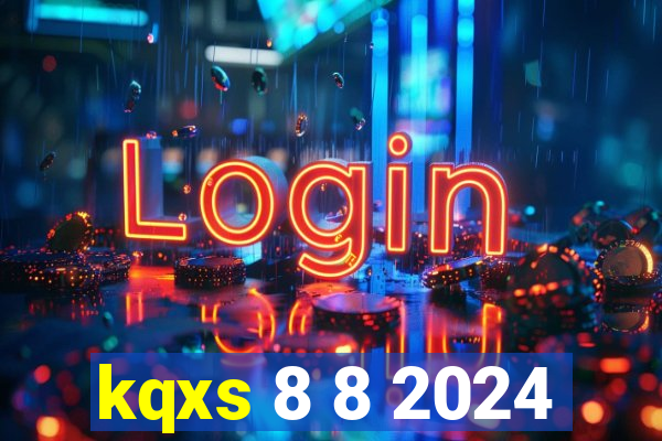 kqxs 8 8 2024