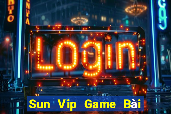 Sun Vip Game Bài 69 Doi Thuong