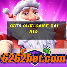 Gb79 Club Game Bài Rio