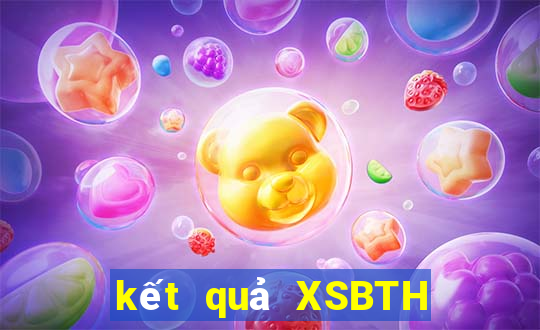 kết quả XSBTH ngày 13