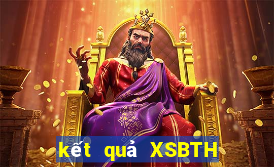 kết quả XSBTH ngày 13