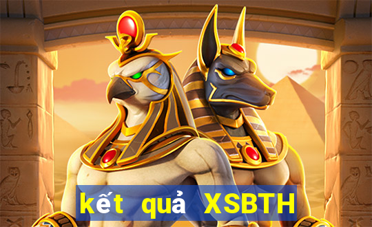 kết quả XSBTH ngày 13