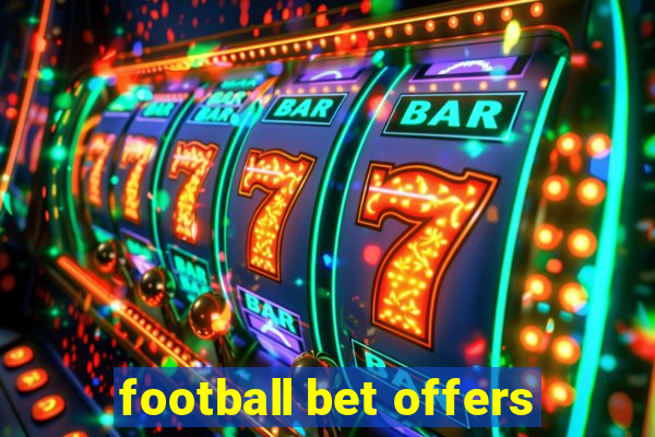 football bet offers