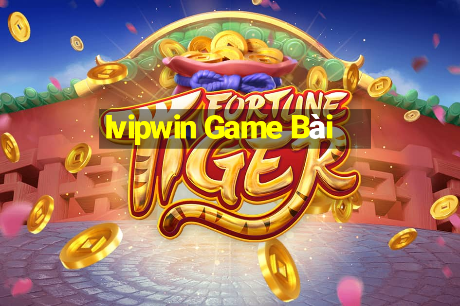 Ivipwin Game Bài