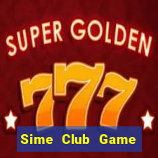 Sime Club Game Bài Đổi Thưởng B52