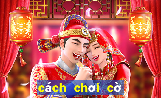 cách chơi cờ bạc online