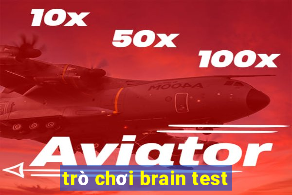 trò chơi brain test