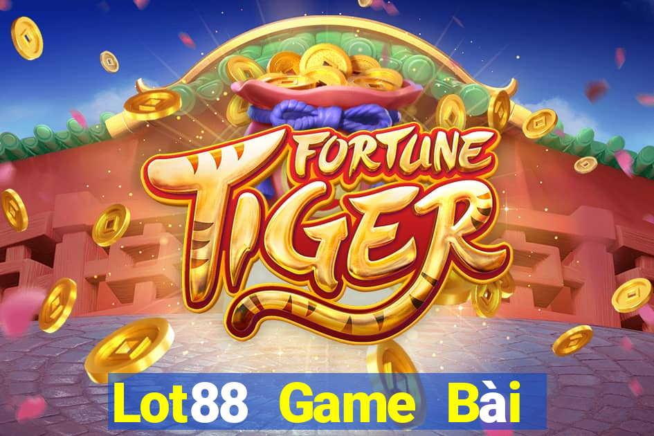 Lot88 Game Bài Hot Nhất Hiện Nay