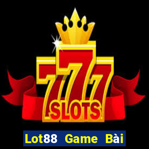 Lot88 Game Bài Hot Nhất Hiện Nay