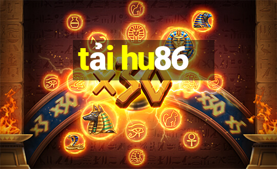 tải hu86