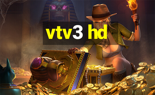 vtv3 hd