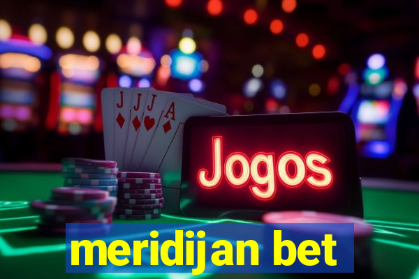 meridijan bet