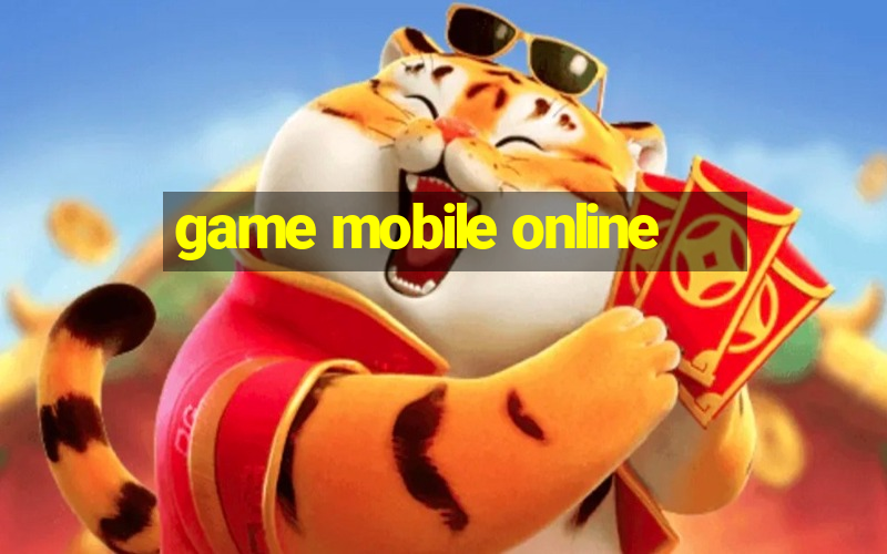 game mobile online