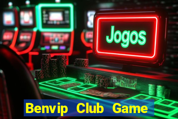 Benvip Club Game Bài 68