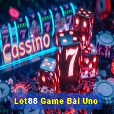 Lot88 Game Bài Uno