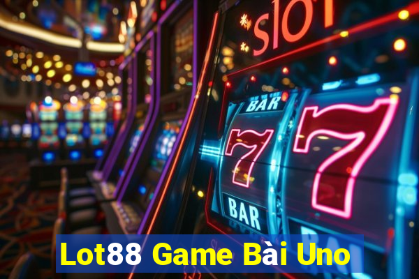 Lot88 Game Bài Uno