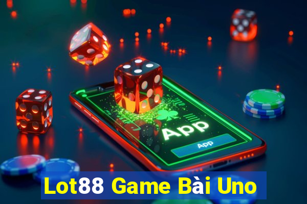 Lot88 Game Bài Uno