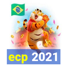 ecp 2021