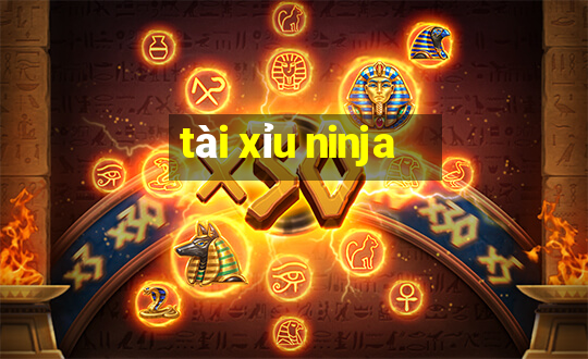 tài xỉu ninja