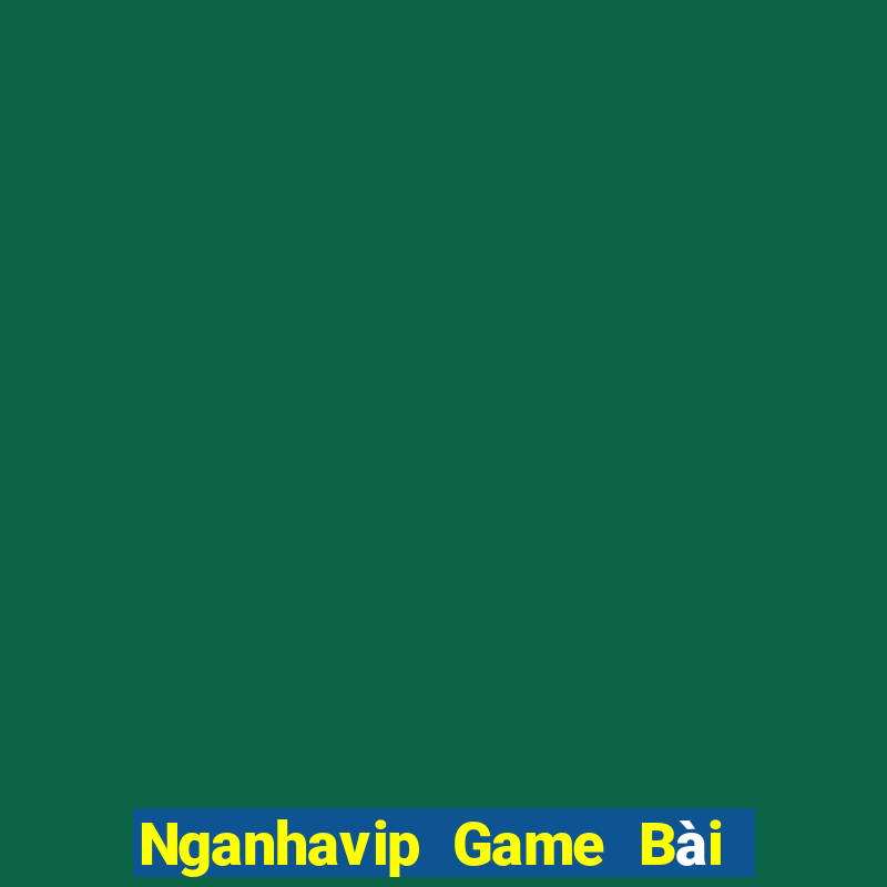 Nganhavip Game Bài Ma Thuật