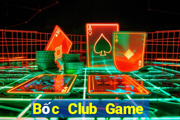 Bốc Club Game Bài Online Uy Tín