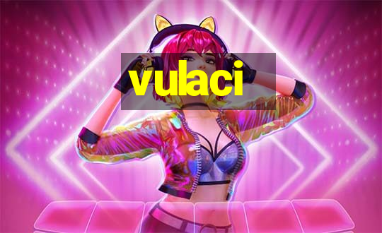 vulaci