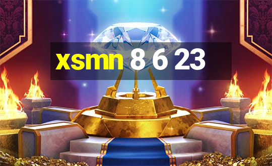 xsmn 8 6 23