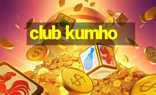 club kumho