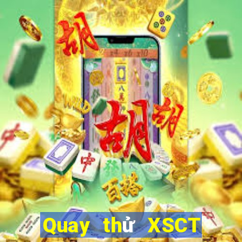 Quay thử XSCT ngày 9