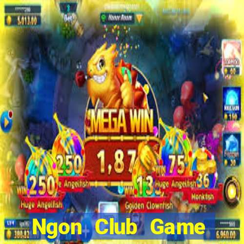 Ngon Club Game Bài 3 Cây Online