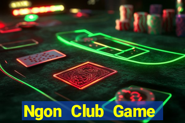 Ngon Club Game Bài 3 Cây Online