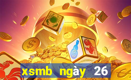 xsmb ngày 26 tháng 6 năm 2024