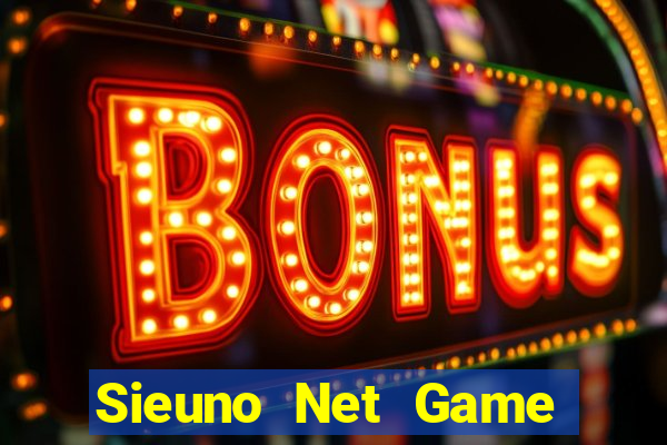 Sieuno Net Game Bài Khuyến Mãi