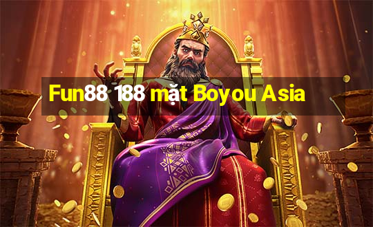 Fun88 188 mặt Boyou Asia