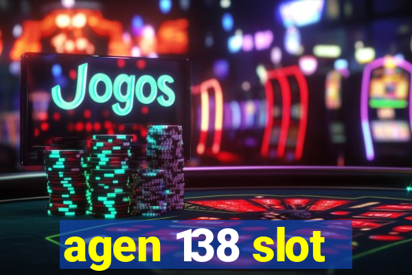 agen 138 slot