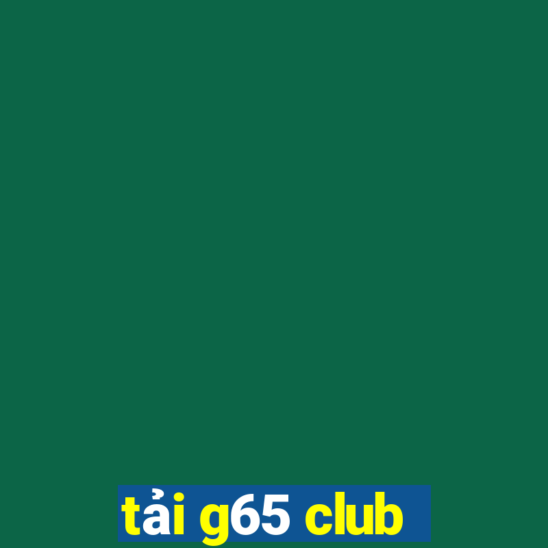 tải g65 club