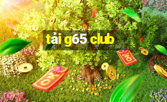 tải g65 club