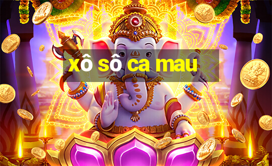 xô sô ca mau