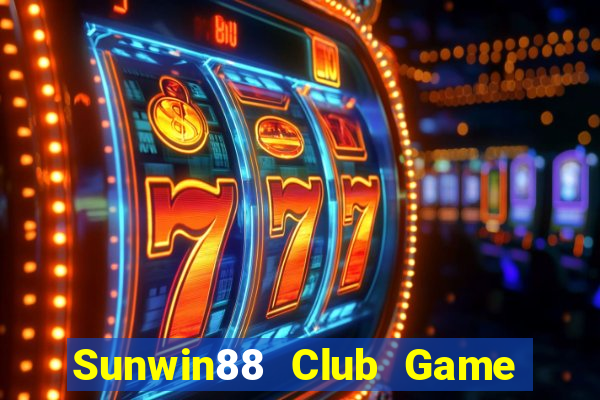 Sunwin88 Club Game Bài Xóc Đĩa