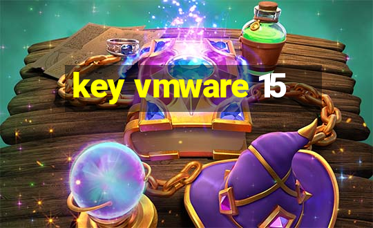 key vmware 15