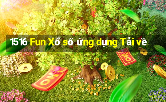 1516 Fun Xổ số ứng dụng Tải về