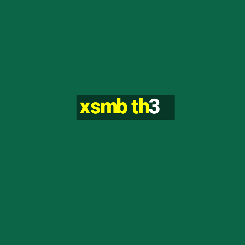 xsmb th3