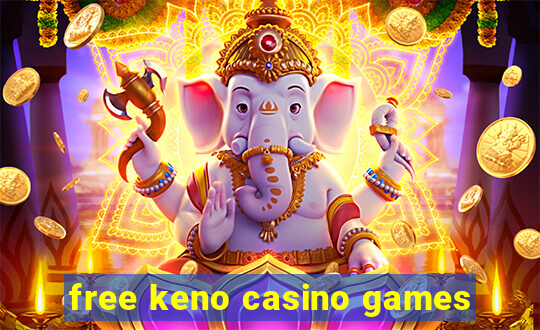 free keno casino games